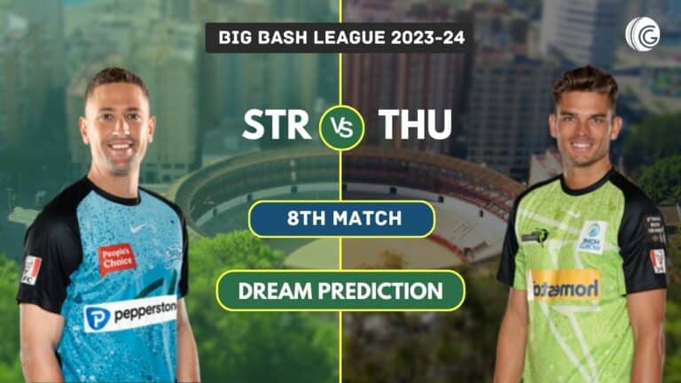 STR vs THU Dream11 Team Prediction, Playing XI, Pitch Report: Big Bash League 2023-24