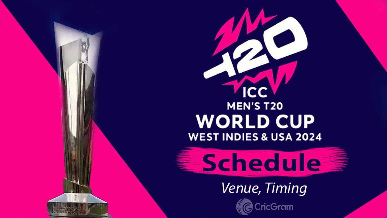 ICC T20 World Cup 2024 Schedule Venue, Timing CricGram