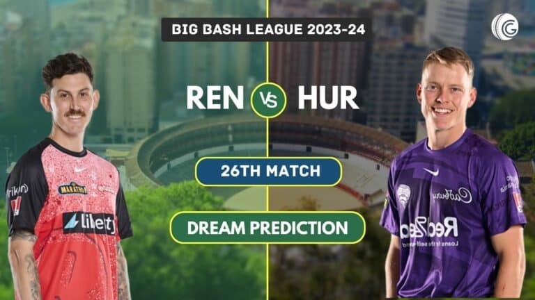 REN vs HUR Dream11 Team Prediction, Playing XI, Pitch Report: Big Bash League