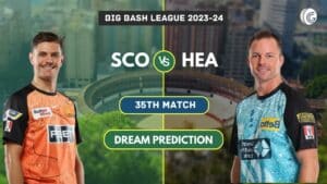 SCO vs HEA Dream11 Team Prediction, Playing XI & Pitch Report: Big Bash League