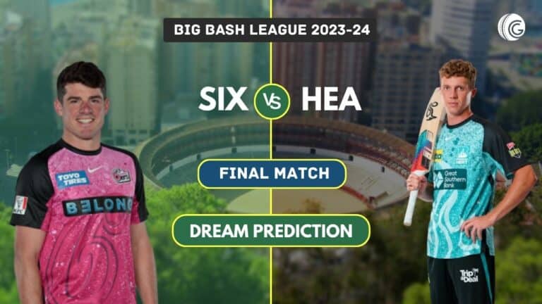 SIX vs HEA Dream11 Prediction, Playing XI & Pitch Report: Big Bash League