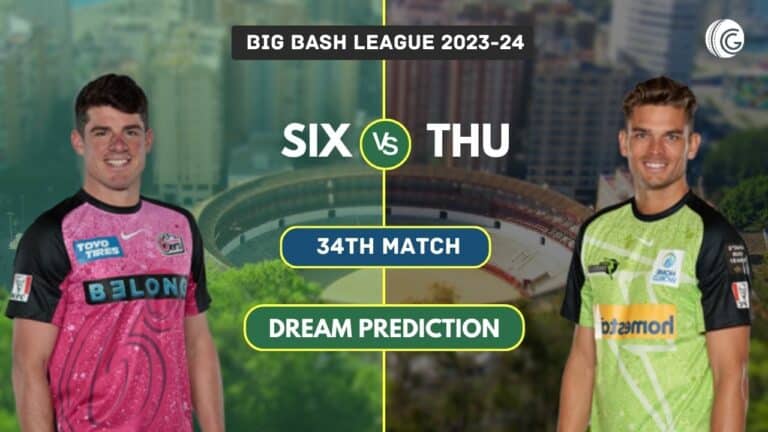 SIX vs THU Dream11 Team Prediction