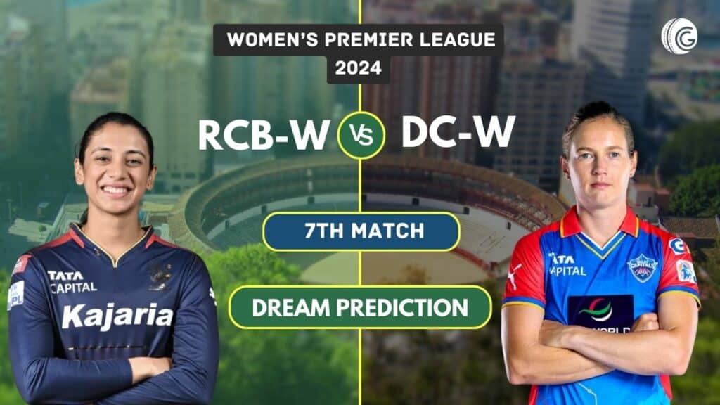 RCB-W vs DC-W Dream11 Prediction, Playing XI & Pitch Report: WPL 2024