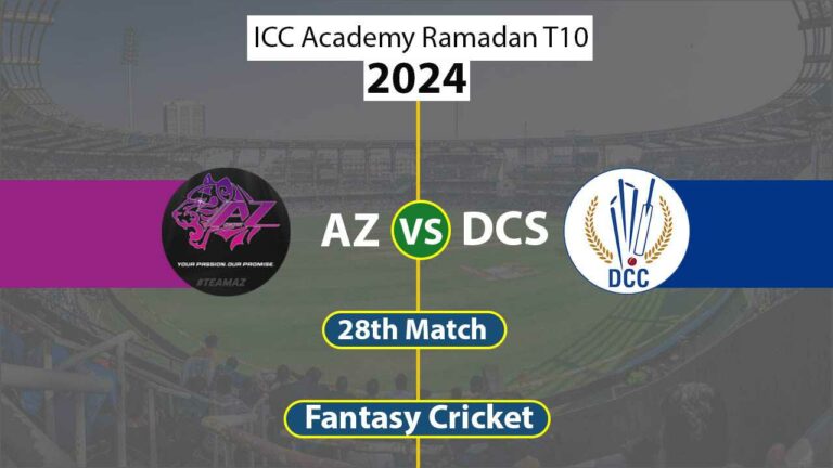 AZ vs DCS 28th ICC Academy Ramadan T10 2024