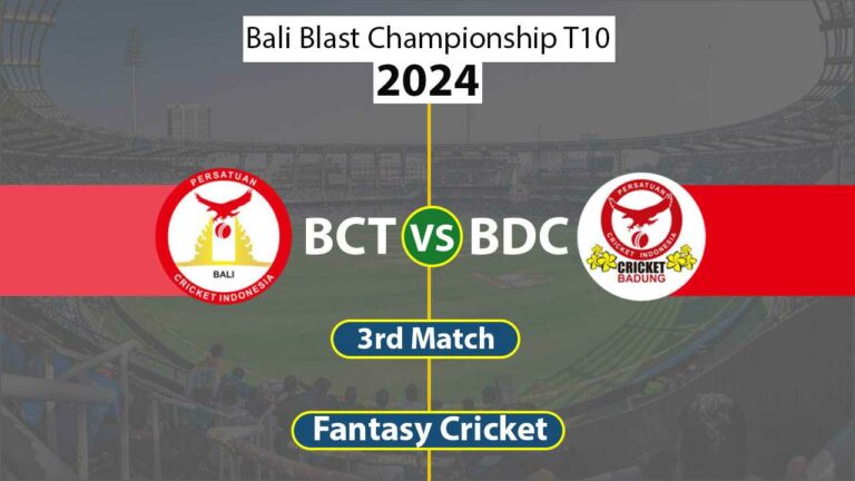 BCT vs BDC Dream 11 Team 3rd Bali T10 League 2024