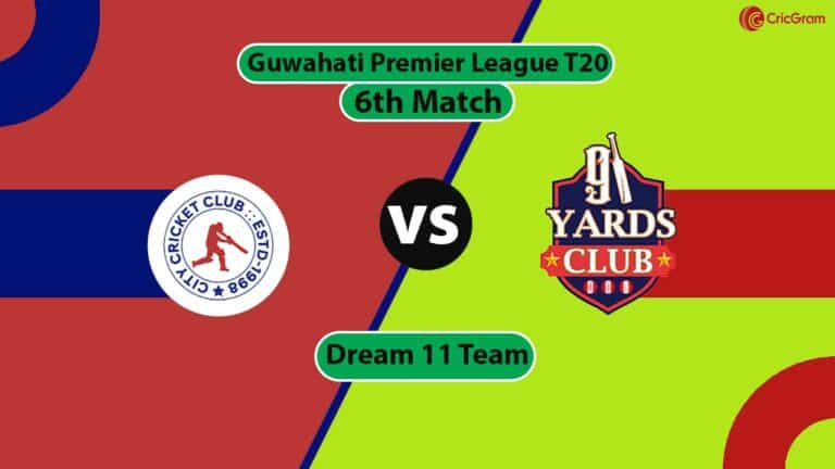 CCC vs NYC Dream 11 Team, 6th Match, Guwahati Premier League T20