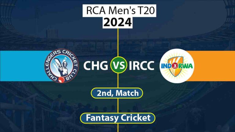 CHG vs IRCC Dream 11 Predication 2nd, RCA Men's T20