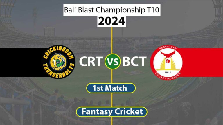 CRT vs BCT Dream 11 Team 1st Bali T10 League 2024