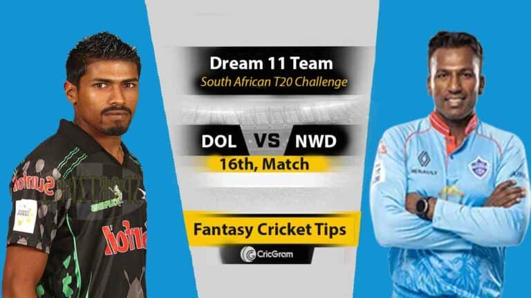 DOL vs NWD Dream11 Prediction, 15th, South African T20 Challenge
