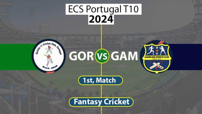 GOR vs GAM 1st Dream 11 Team, ECS Portugal T10