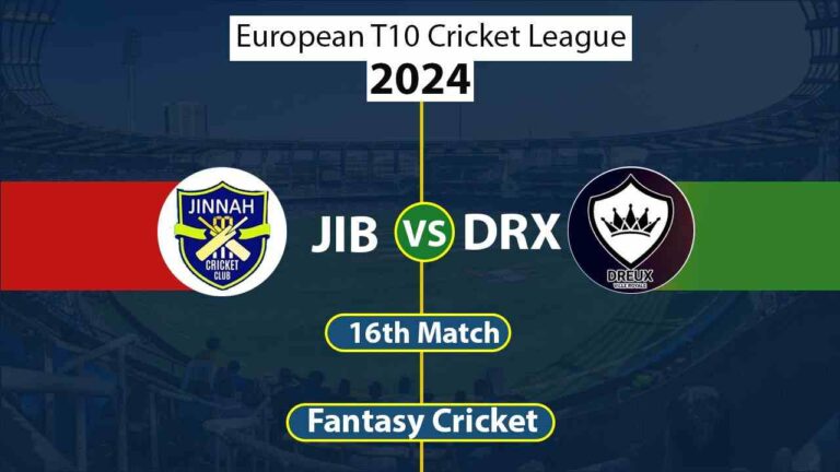 JIB vs DRX Dream 11 Team, 16th match, European T10 Cricket League