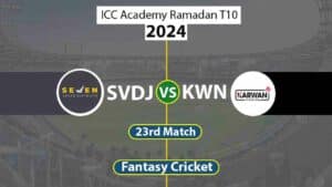 KWN vs SVDJ 23rd ICC Academy Ramadan T10