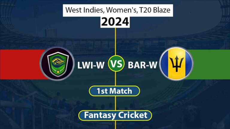 LWI-W vs BAR-W Dream 11 Predication, 1st, West Indies, Women's, T20 Blaze