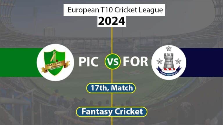PIC vs FOR 17th, European T10 Cricket League