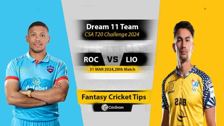 ROC vs LIO Dream11 Prediction 28th Match, Dream Team