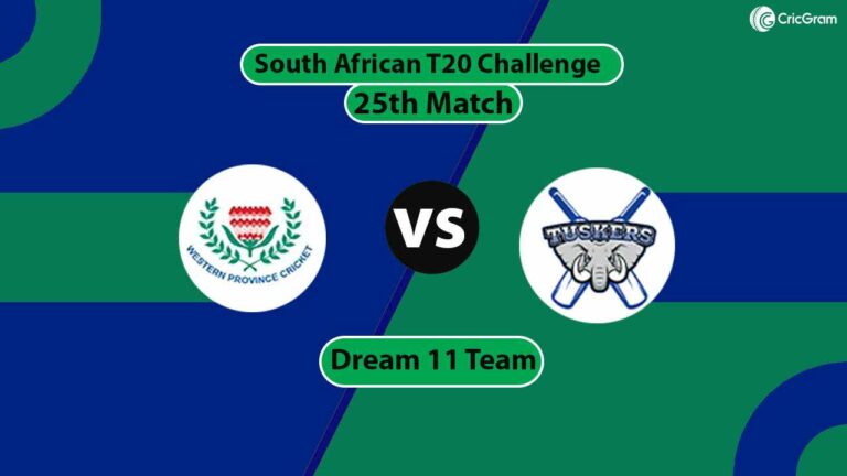TUS vs WEP Dream 11 Predication, 25th Match, South African T20 Challenge
