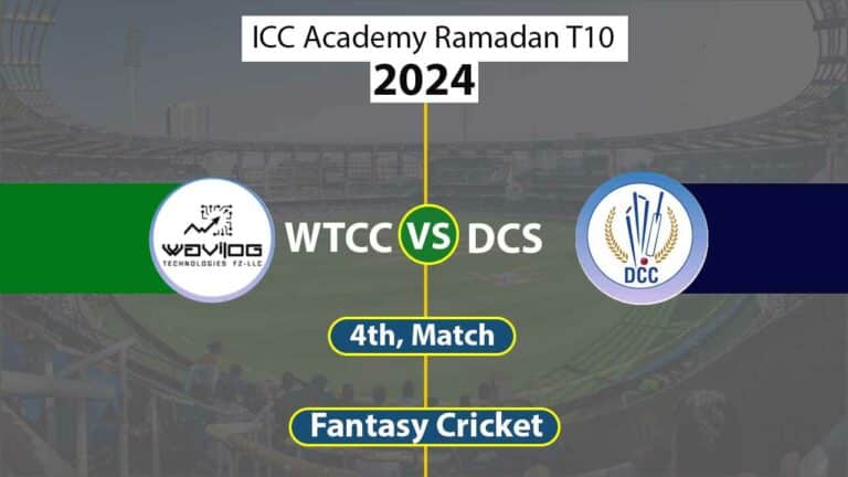 WTCC vs DCS 4th, ICC Academy Ramadan T10