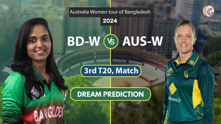 BD-W vs AU-W Dream 11 Team, 3rd T20 Australia Women's tour of Bangladesh