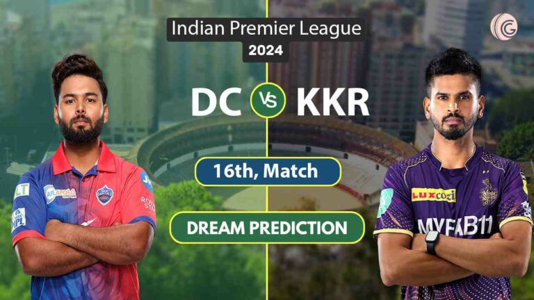 DC vs KKR Dream 11 Team,16th IPL 2024