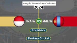 INA-W vs MGL-W Dream 11 Team, 6th T20 Mongolia Women's Tour of Indonesia