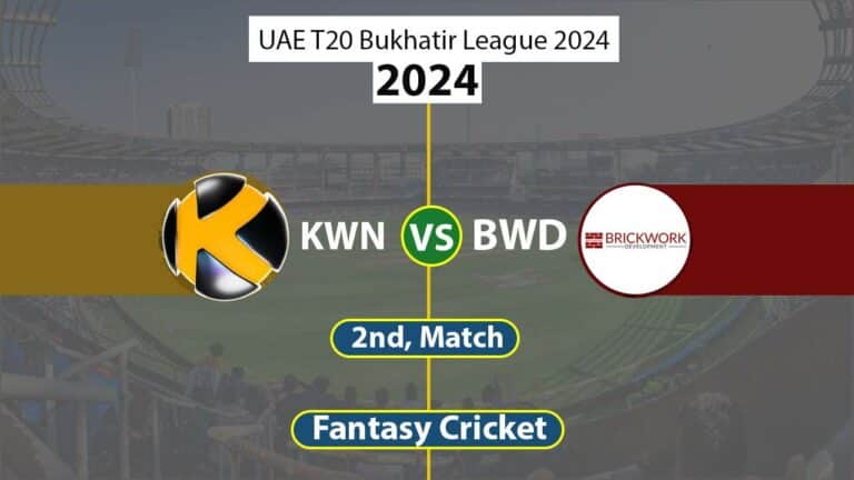 KWN vs BWD Dream 11 Team, 2nd UAE T20 Bukhatir League 2024