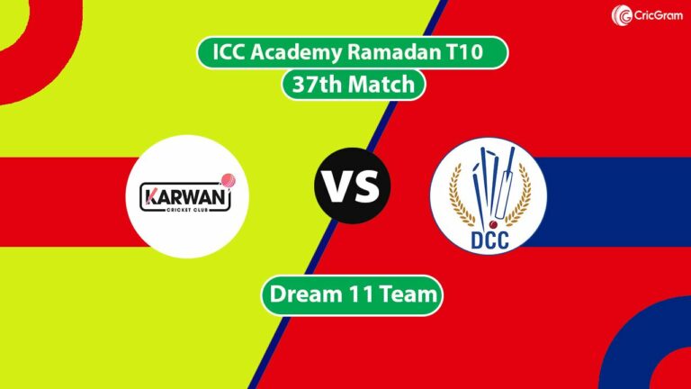 KWN vs DCS Dream 11 Team 37th ICC Academy Ramadan T10 2024