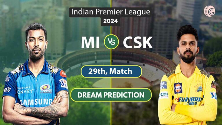 MI vs CSK Dream 11 Team, 29th Match, IPL 2024
