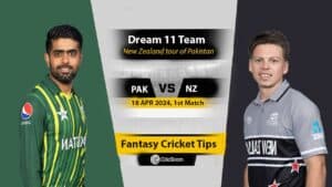 PAK vs NZ Dream 11 Team 1st T20I Match, New Zealand tour of Pakistan 2024