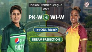 PK-W vs WI-W Dream 11 Team,1st ODI West Indies Women's Tour of Pakistan
