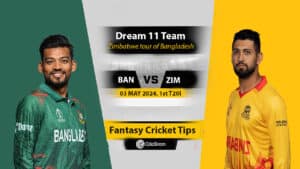 BAN vs ZIM Dream11 Prediction, 1st T20 Match, 2024