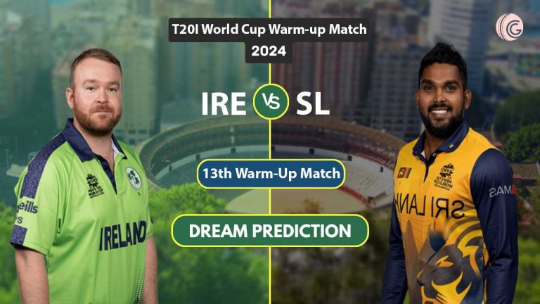 IRE vs SL Dream 11 Team, 13th Warm-Up Match World Cup Warm-up