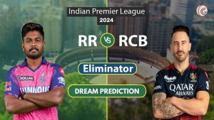 RR vs RCB Dream 11 Team, Eliminator IPL 2024