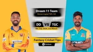 DD vs TGC Dream11 Team, 2nd Match Shriram Capital TNPL T20 2024
