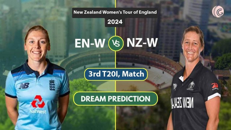EN-W vs NZ-W Dream 11 Team, 3rd T20 New Zealand Women's Tour of England 2024